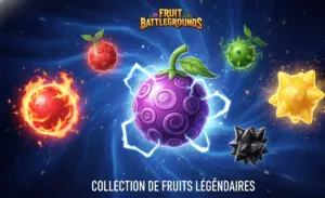 collection fruits légendaires fruit battleground mise en avant
